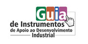 Guia de Instrumentos de Apoio ao Desenvolvimento Industrial